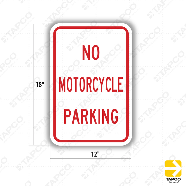 No Motorcycle Parking Sign Rt 20 301646 Tapco Traffic And Parking